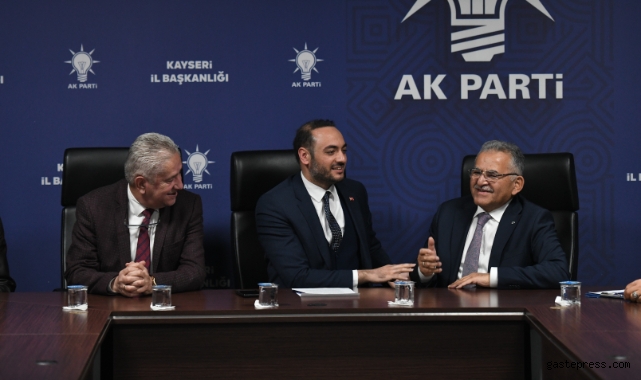 Başkan Büyükkılıç, AK Parti teşkilatlarıyla bir araya geldi!
