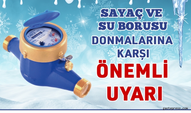 KASKİ’den su sayaçları için önemli uyarı!