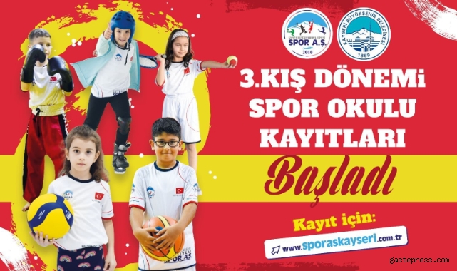 Kayseri Büyükşehir Spor A.Ş.’nin 3'üncü Kış Dönemi Spor Okulu kayıtları başladı