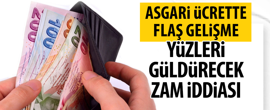Asgari ücrette flaş gelişme! Seçim öncesi yüzleri güldürecek zam geliyor!