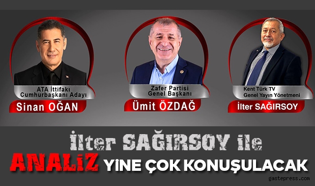 Gazeteci İlter Sağırsoy'un Hazırlayıp sunduğu ANALİZ programı bu hafta yine çok konuşulacak!