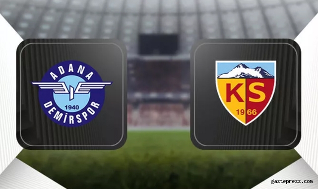 Adana Demirspor-Kayserispor maçı ne zaman, saat kaçta, hangi kanalda? 