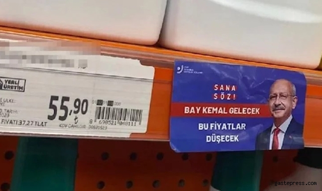 Market raflarında Kılıçdaroğlu etiketleri: Sana söz, bu fiyatlar düşecek!