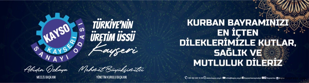 KAYSERİ SANAYİ ODASI KURBAN BAYRAMI RESMİ REKLAMI