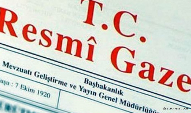 Cumhurbaşkanlığı tarafından yapılan atama kararları Resmi Gazete'de!