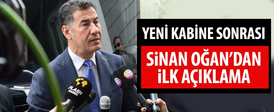 Yeni kabine sonrası Sinan Oğan'dan açıklama!