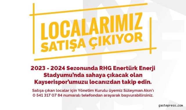 Kayserispor, locaları satışa çıkartıyor!