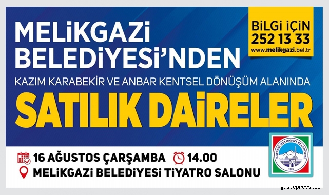 Melikgazi'de 35 adet satılık daireler için son gün!