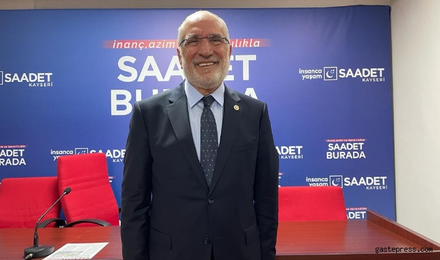 Saadet Partisi Samsun Milletvekili Karaman, “Kayseri’nin sorunlarını meclise taşıyacağız” 