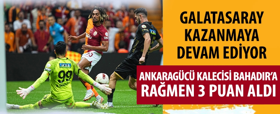 Galatasaray sahasında Ankaragücü'nü 2-1'lik skorla mağlup etti!
