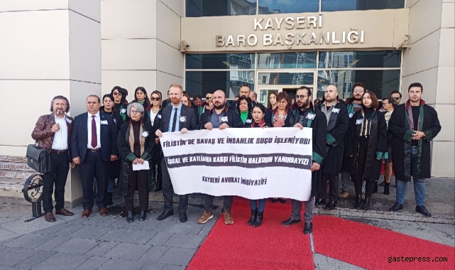 Kayserili avukatlardan İsrail'e tepki!