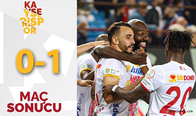 Kayserispor, deplasmandan galibiyetle döndü: 0-1