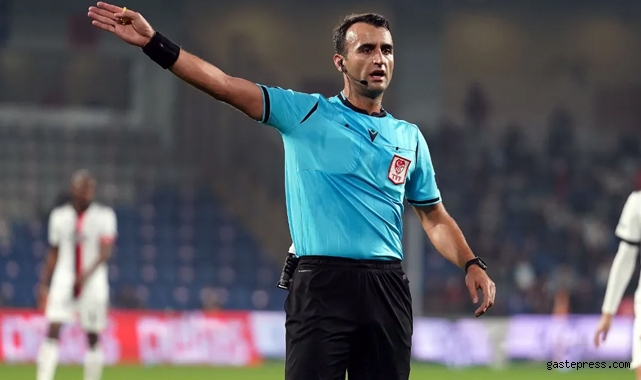 Galatasaray-Kayserispor maçını Atilla Karaoğlan yönetecek!