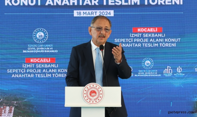 Bakan Özhaseki, "Kocaeli!nin 7 yerinde kentsel dönüşüm çalışmalarımız devam edecek"