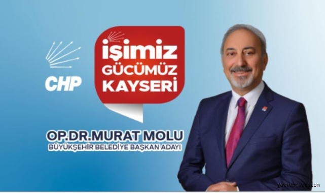 CHP'li Murat Molu, Kayseri'yi Akıllı sistemlerle yöneteceğiz!
