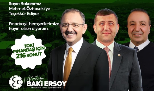 Milletvekili Baki Ersoy, "Hayırlı Olsun Sevdamız Pınarbaşı"