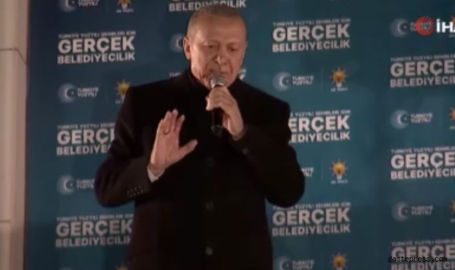 Cumhurbaşkanı Erdoğan, “31 Mart bizim için bir bitiş değil bir dönüm noktasıdır.”