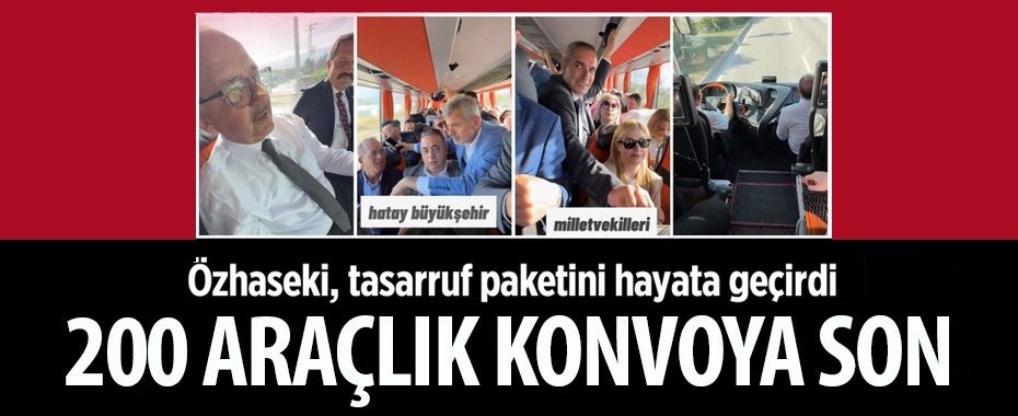 Mehmet Özhaseki 200 araçlık konvoya son verdi vali genel başkan yardımcıları vekiller gazeteciler tek otobüste!