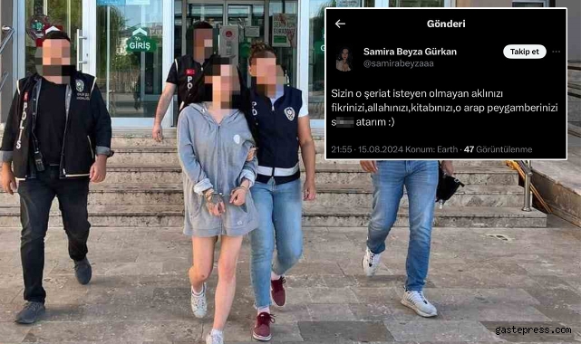 Dini değerlere hakaret eden genç kadın tutuklandı!
