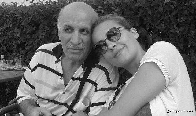 İrem Sak’ın babası kaldırıldığı hastanede vefat etti!