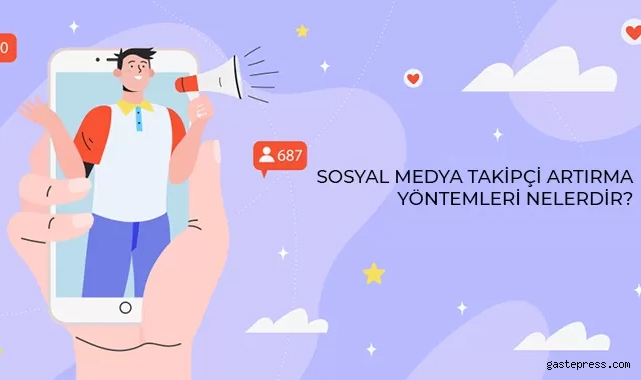 Sosyal Medyada Takipçi Kazan Satışlarını Artır