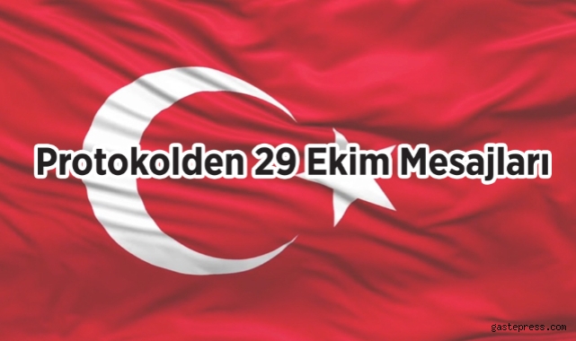 Kayseri protokolünden Cumhuriyet Bayramı mesajları!