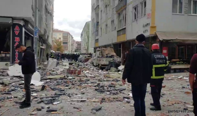 Çorum'daki patlamada ilk belirlemelere göre 1 ölü, 16 yaralı!
