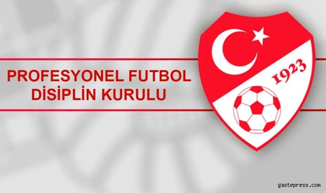 PFDK sevklerini açıklandı! Galatasaray ve Beşiktaş...