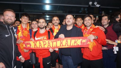 Kayserispor coşkuyla karşılandı!