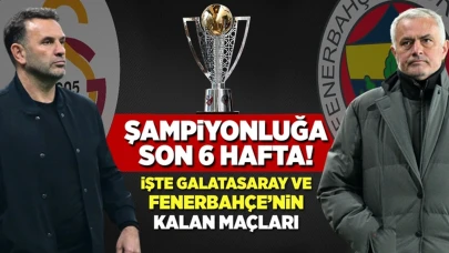 Şampiyonluğa son 6 hafta! İşte kalan maçlar...