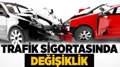 Trafik sigortasında devrim gibi değişiklik!