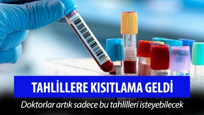 Akılcı Test İstem Listesi! Doktorlar sadece bu tahlilleri isteyebilecek!