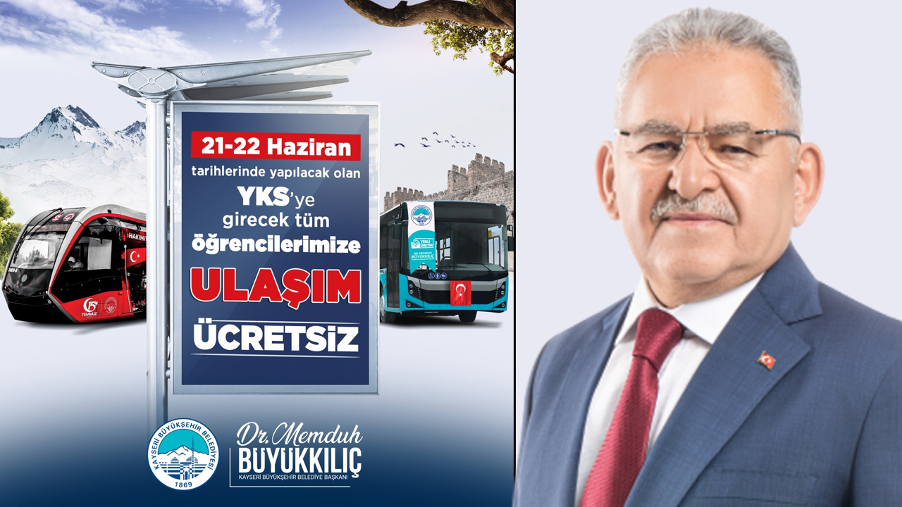 Başkan Büyükkılıç’tan YKS adaylarına ‘ücretsiz ulaşım’ müjdesi!