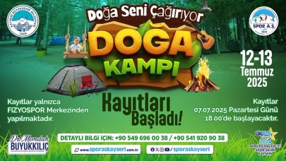 'Doğa Seni Çağırıyor' Doğa Kampı'na kayıtlar başladı!