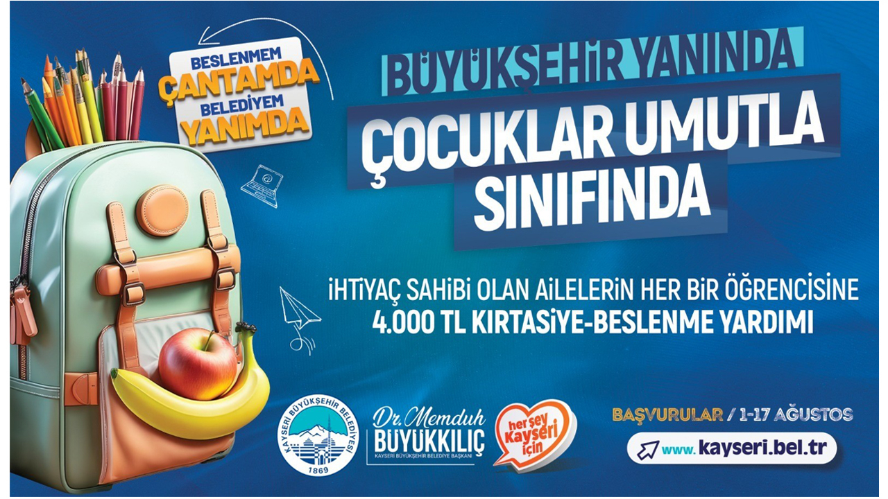 Kayseri'de ihtiyaç sahibi ailelerin öğrencilerine 4 bin TL yardım yapılacak!