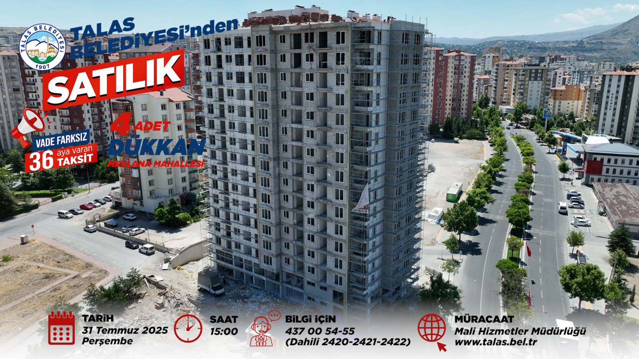 Talas’ta büyük yatırım fırsatı için sayılı saatler!