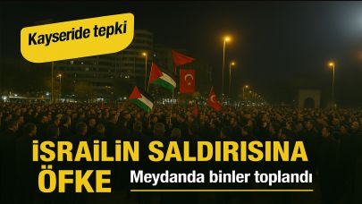 Kayseri’de İsrail’in Sumud Filosu’na müdahalesine tepki!
