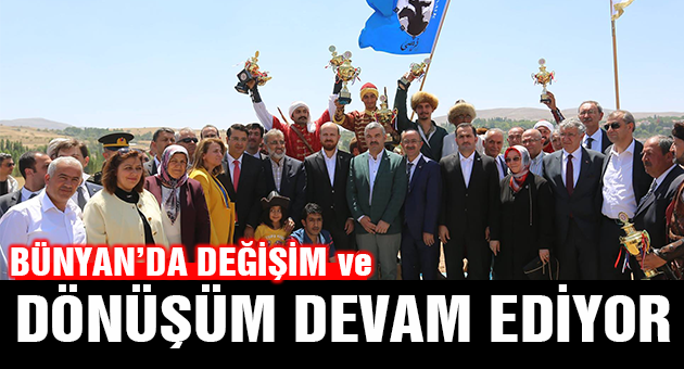 Bünyan'da Değişim ve Dönüşüm devam ediyor...