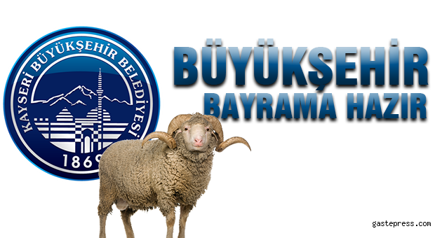 BÜYÜKŞEHİR BAYRAMA HAZIR