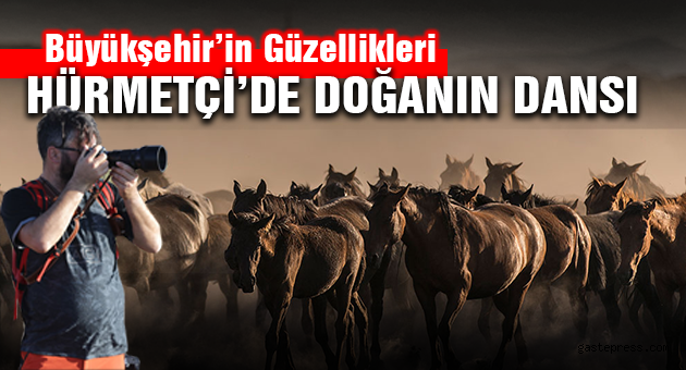 Büyükşehir'in Güzellikleri