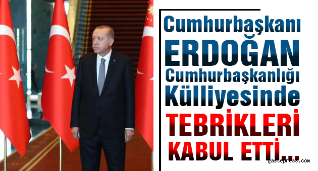 Cumhurbaşkanı Erdoğan, Cumhurbaşkanlığı Külliyesinde tebrikleri kabul etti