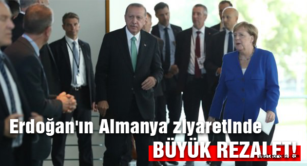 Erdoğan'ın Almanya ziyaretinde büyük rezalet!