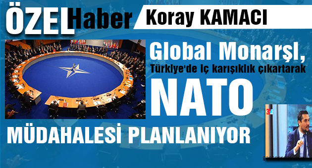 Global Monarşi’nin Türkiye Üzerine Yaptığı Karanlık Plan