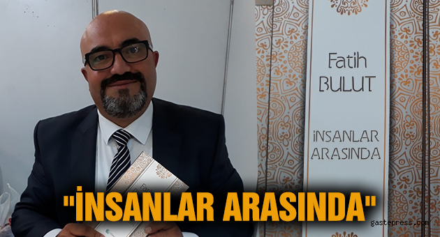 "İNSANLAR ARASINDA"