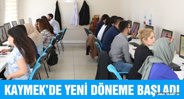 Kaymek'de yeni dönem başladı
