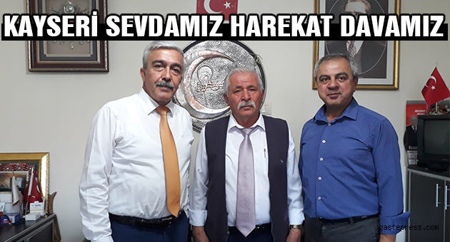 KAYSERİ SEVDAMIZ HAREKAT DAVAMIZ