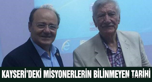 Kayseri'deki Misyonerlerin bilinmeyen tarihi