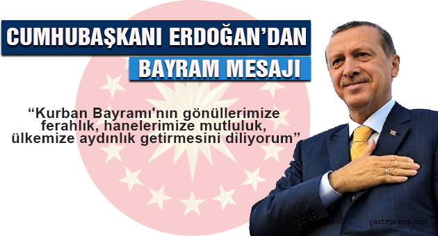 “Kurban Bayramı'nın gönüllerimize ferahlık
