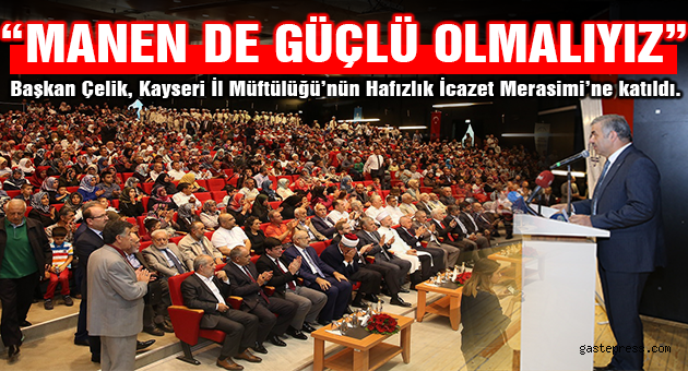 “MANEN DE GÜÇLÜ OLMALIYIZ”