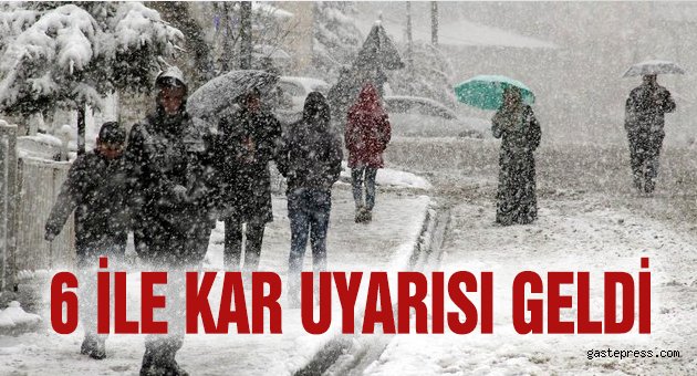 Meteoroloji'den 6 İl İçin Sağanak ve Kar Uyarısı